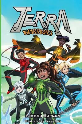 T.E.R.R.A. Warriors by Alyssa Harden