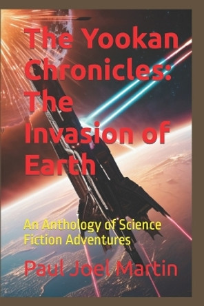 The Yookan Chronicles by Paul Joel Martin