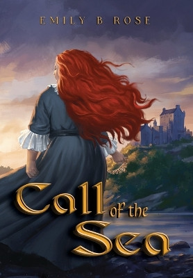 Call of the Sea Emily B Rose 9798988483601