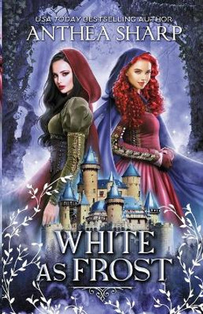 White as Frost: A Dark Elf Fairytale Anthea Sharp 9781680131420