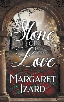 Stone of Love by Margaret Izard