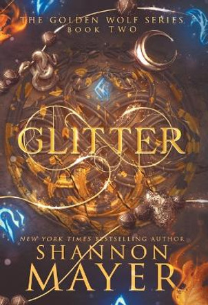 Glitter Shannon Mayer 9781987933925