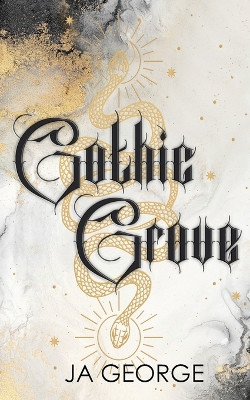 Gothic Grove Ja George 9798989179800