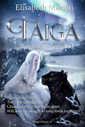 Taiga by Elisabeth Martini