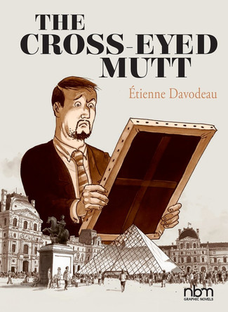 The Cross-eyed Mutt by Etienne Davodeau