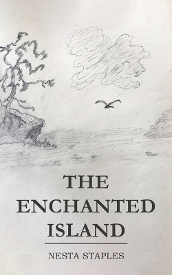 The Enchanted Island Nesta Staples 9781638299516