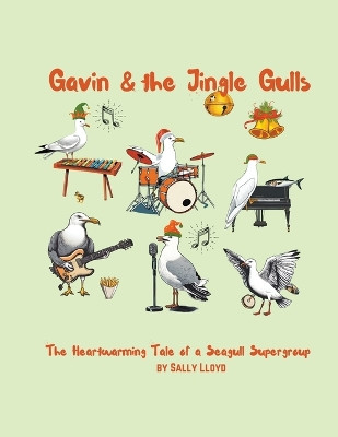 Gavin & the Jingle Gulls by Sally Lloyd