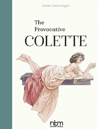 The Provocative Colette Annie Goetzinger 9781681121703