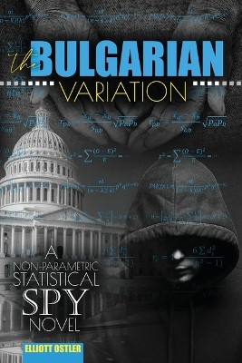 The Bulgarian Variation by Elliott Ostler