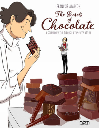The Secrets Of Chocolate by Franckie Alarcon