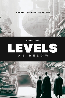 Levels by Gabriel Jones