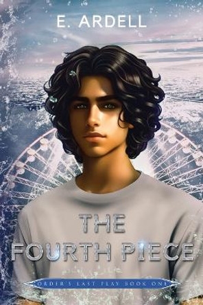 The Fourth Piece by E Ardell
