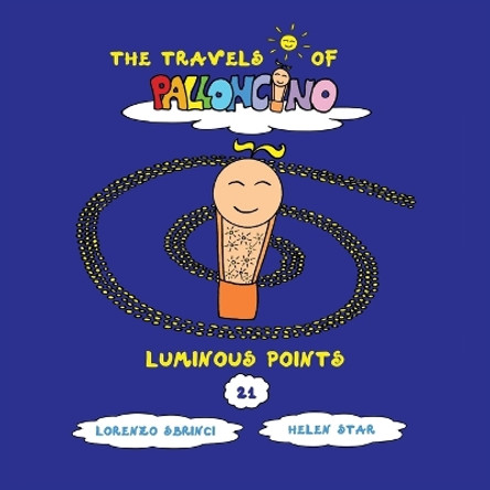 Luminous points Lorenzo Sbrinci 9791281604216