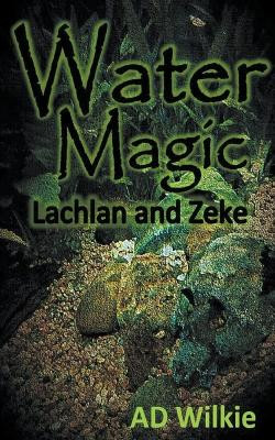 Water Magic by Ad Wilkie