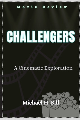 Challengers by Michael H Bill