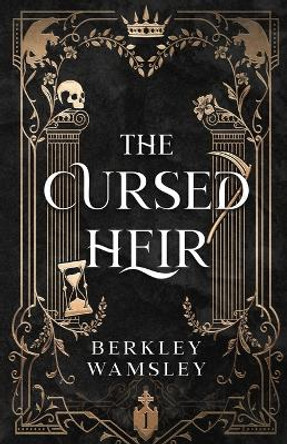 The Cursed Heir by Berkley Wamsley