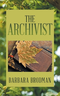 The Archivist Barbara Brodman 9781663249609