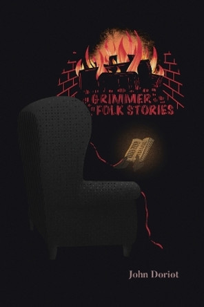 Grimmer Folk Stories John Doriot 9798986595856