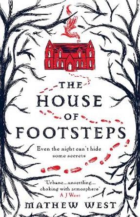 The House of Footsteps Mathew West 9780008661168