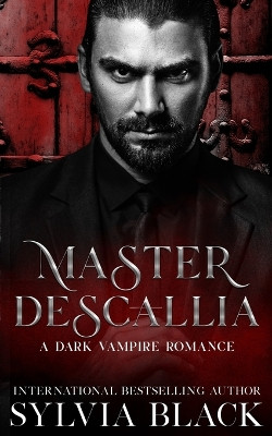 Master Descallia by Sylvia Black