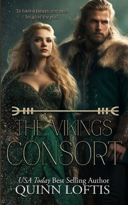 The Viking's Consort by Quinn Loftis