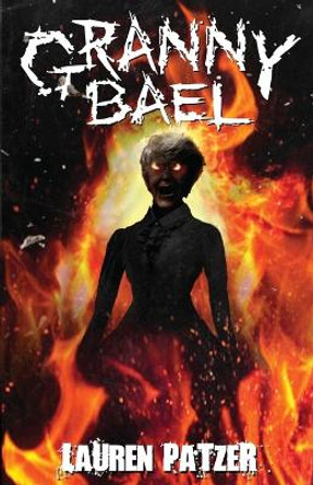 Granny Bael by Lauren Patzer