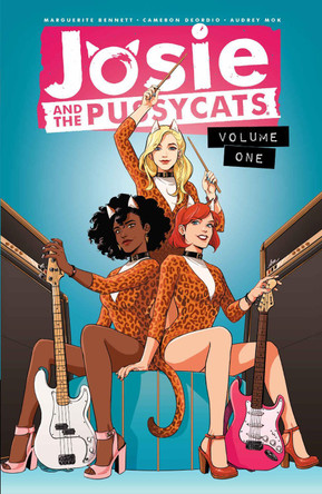 Josie And The Pussycats Vol.1 by Marguerite Bennett