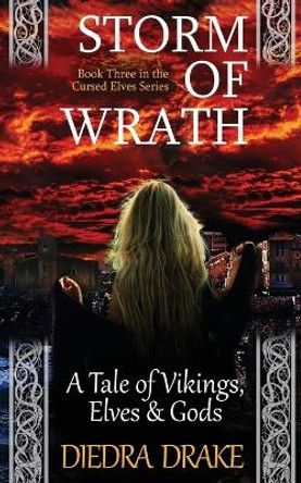 Storm of Wrath by Diedra Drake