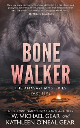 Bone Walker by W Michael Gear
