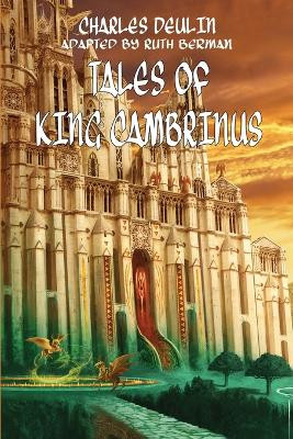 Tales of King Cambrinus by Charles Deulin