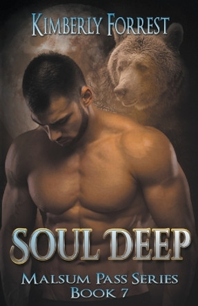 Soul Deep by Kimberly Forrest