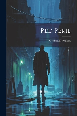 Red Peril Coulson Kernahan 9781021770912