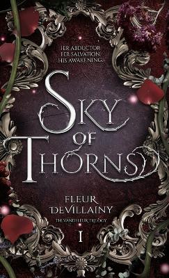 Sky of Thorns: An epic fantasy romance Fleur Devillainy 9781959356073