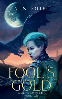 Fool's Gold by M N Jolley