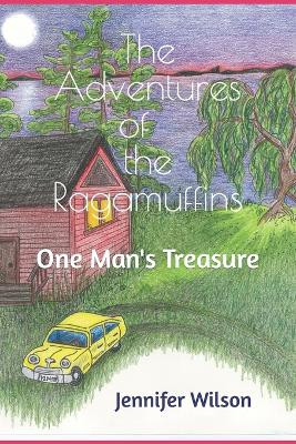 The Adventures of the Ragamuffins by Jennifer Wilson