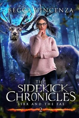 The Sidekick Chronicles by Covers Christian