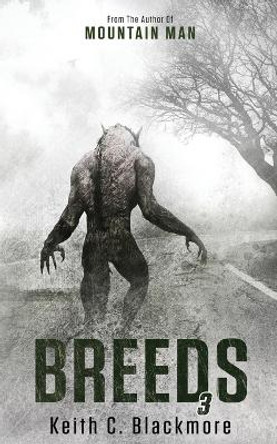 Breeds 3 by Keith C Blackmore