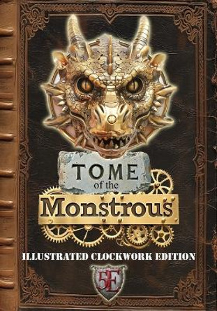 Tome of the Monstrous by Htj Gaming Publications