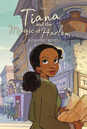 Tiana and the Magic of Harlem (Disney Princess) RH Disney 9780736443814