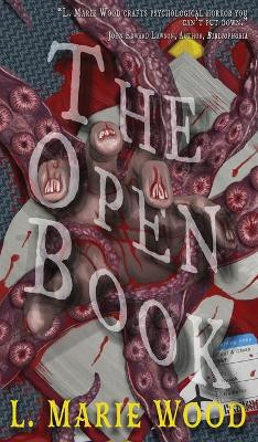 The Open Book L Marie Wood 9781645542001