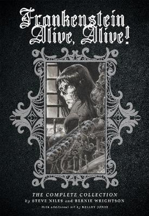 Frankenstein Alive, Alive: The Complete Collection Steve Niles 9781684053377