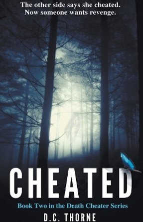 Cheated by D C Thorne