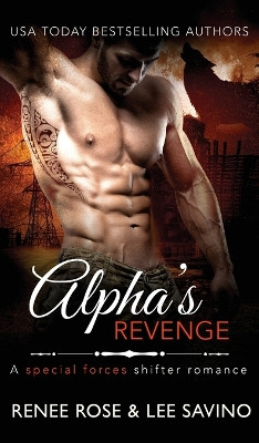 Alpha's Revenge Renee Rose 9781636931289