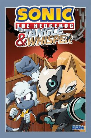 Sonic the Hedgehog: Tangle and Whisper Ian Flynn 9781684055838