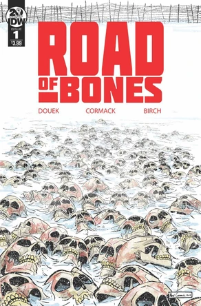 Road of Bones by Rich Douek