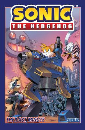 Sonic The Hedgehog, Vol. 6: The Last Minute Ian Flynn 9781684056729