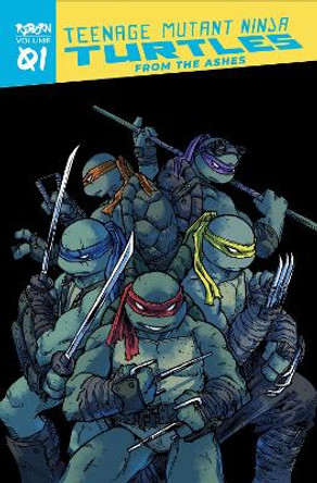 Teenage Mutant Ninja Turtles: Reborn, Vol. 1 - From The Ashes Kevin Eastman 9781684056873