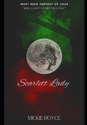 Scarlett Lady by Mickie Royce