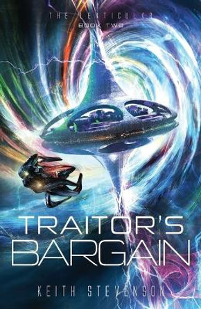 Traitor's Bargain by Keith Stevenson