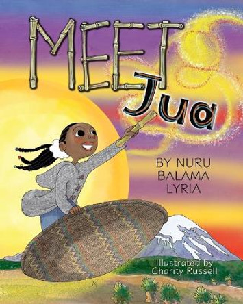 Meet Jua by Charity Russell